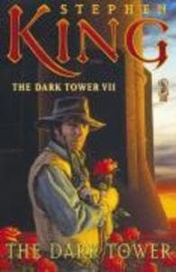 The Dark Tower VII: The Dark Tower