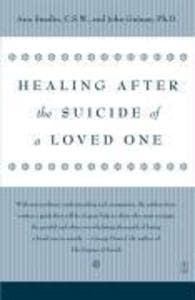 Healing After the Suicide of a Loved One