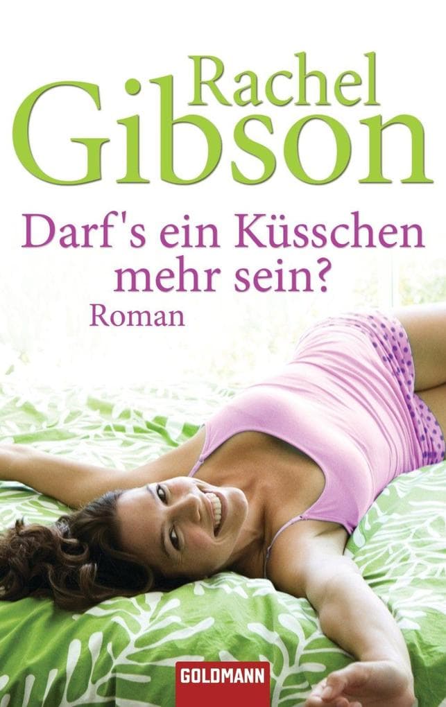 Darf's ein Küsschen mehr sein?: Roman