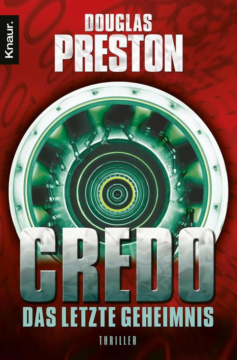 Credo. Das letzte Geheimnis: Thriller