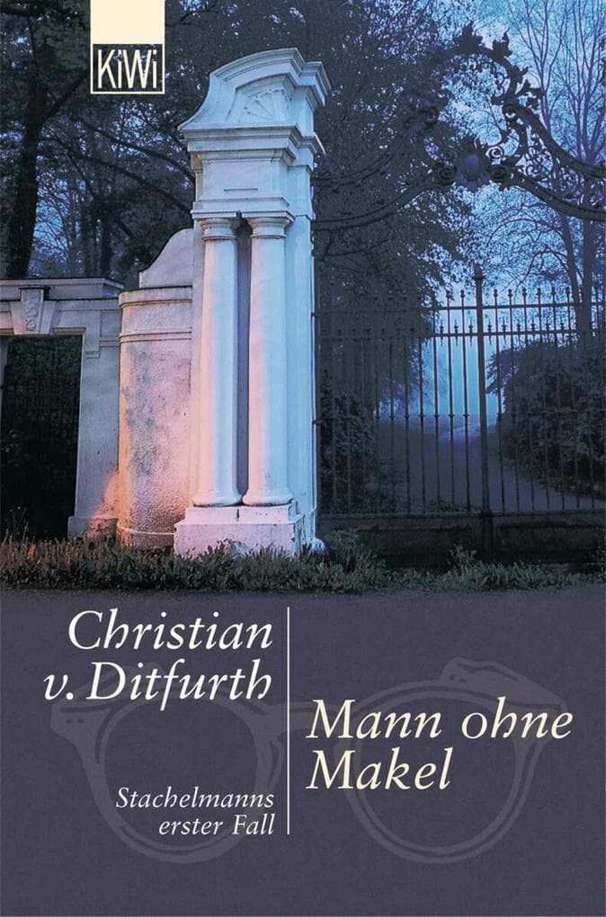 Mann ohne Makel: Stachelmanns erster Fall | "Deutschlands Antwort auf Henning Mankell." Playboy