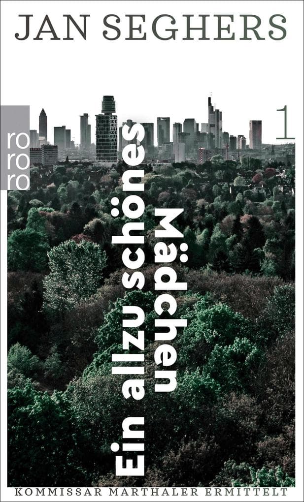 Ein allzu schönes Mädchen: Frankfurt-Krimi