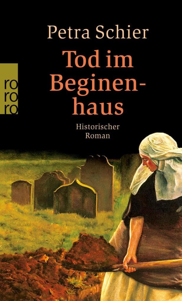 Tod im Beginenhaus: Eine Apothekerstochter. Ein Medicus. Ein Mörder.