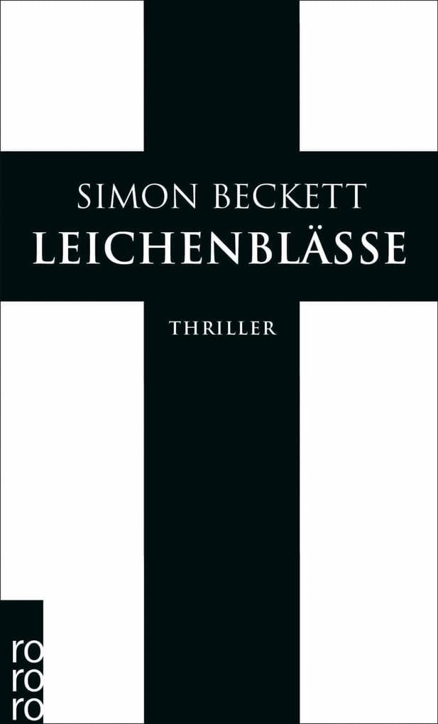 Leichenblässe: Thriller | Der dritte Fall für den forensischen Anthropologen David Hunter