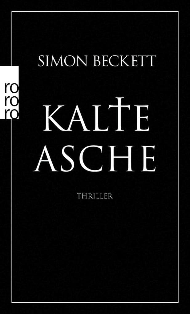 Kalte Asche: Thriller | Band 2 der Bestsellerreihe um David Hunter