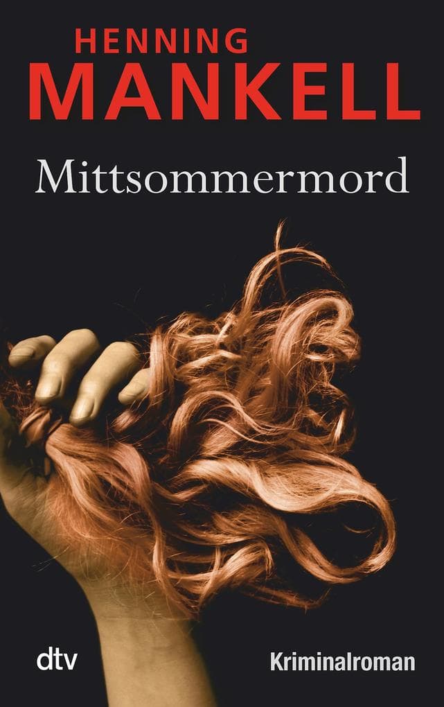 Mittsommermord: Kriminalroman