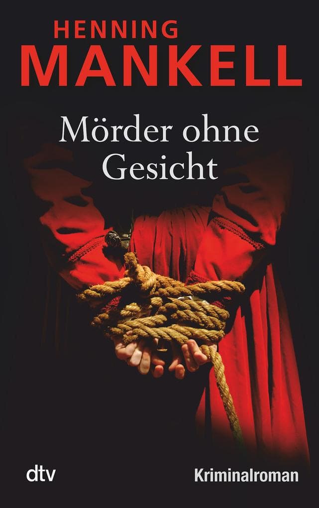 Mörder ohne Gesicht: Kriminalroman