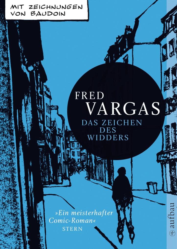 Das Zeichen des Widders: Mit Zeichnungen von Baudoin