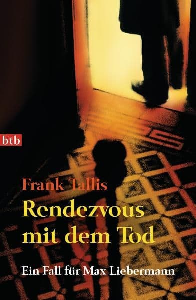 Rendezvous mit dem Tod: Ein Fall für Max Liebermann