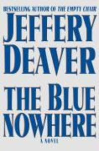 The Blue Nowhere: A Novel