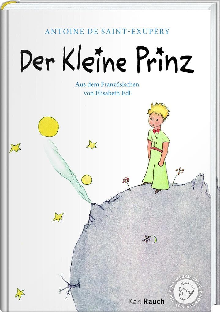 Der Kleine Prinz: Mit Zeichnungen des Verfassers